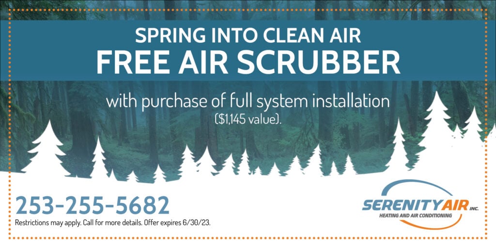 Free Air Scrubber with purchase of a full system installation. Expires 6/30/23
